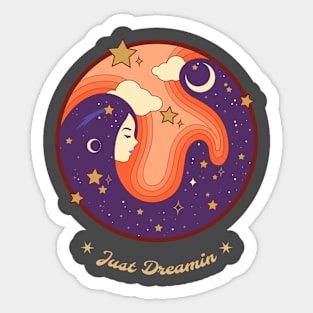 Just Dreamin Sticker